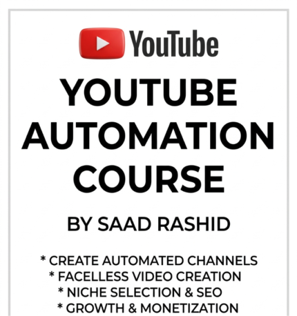 Youtube Automation Course By Saad Rashid